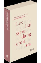 Les liaisons dangereuses