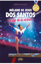 Melanie de jesus dos santos - le flip de la victoire