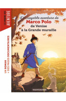 L-incroyable aventure de marco polo de venis a la grande muraille