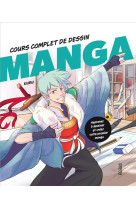 Cours complet de dessin manga