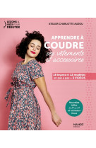 Apprendre a coudre ses vetements et accessoires