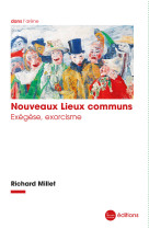 Nouveaux lieux communs - exegese, exorcisme