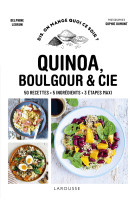 Quinoa, boulgour & cie