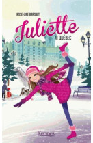 Juliette a quebec