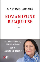 Roman d-une braqueuse