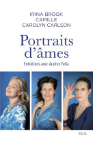 Portraits d-ames. entretiens avec audrey fella