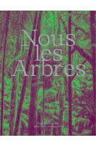 Nous les arbres