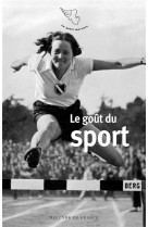 Le gout du sport