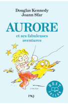 Aurore et ses fabuleuses aventures t01