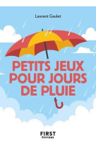 Petit livre des petits jeux pour jours de p luie