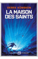 La maison des saints