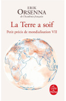 La terre a soif t07 petit precis de la mondialisation