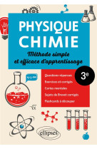 Physique-chimie 3e methode simple et efficace d-apprentissage