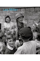 Lee miller - saint-malo assiegee aout 1944