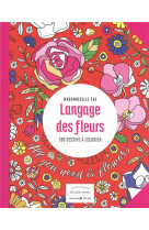 Petit cahier harmonie - langage des fleurs