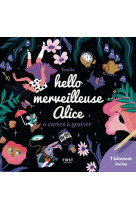 Hello merveilleuse alice 6 cartes a gratter mini