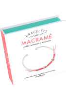 Macrame - le kit bracelet