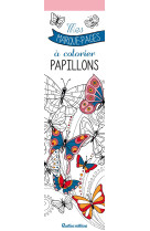 Mes marque-pages a colorier : papillons