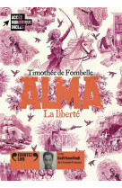 Alma 3 la liberte - audio