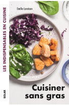 Cuisiner sans gras - les indispensables en cuisine