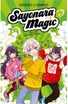 Sayonara magic t02 un sort catastrophique