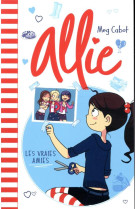 Allie t03 les vraies amies