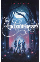 Les enchanteresses t02