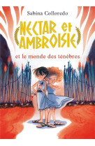 Nectar et ambroisie et le monde des tenebres t01