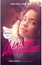 Les liaisons dangereuses