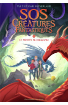 Sos creatures fantastiques t02 le proces du dragon