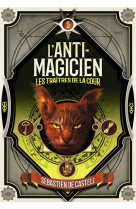 L-anti magicien t05 les traitres de la cour