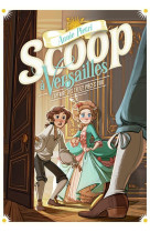 Scoop a versailles t01 l-affaire des treize pieces d-or