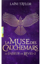 Le faiseur de reves t02 la muse des cauchemars