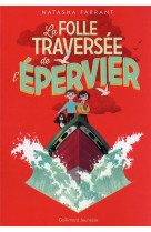 La folle traversee de l-epervier