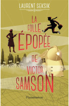 La folle epopee de victor samson