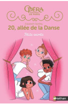 20, allee de la danse saison 2 t01 petits secrets