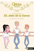 20 allee de la danse t03 l-ombre d-un frere