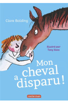 Mon cheval a disparu !