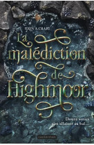 La malediction de highmoor