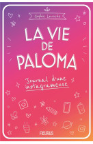 La vie de paloma - journal d-une instagrameuse