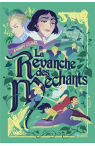 La revanche des mechants