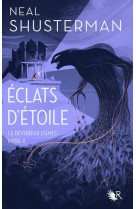 Eclats d-etoile t02 le devoreur d-ames