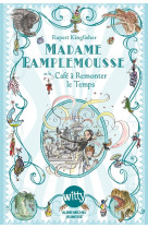 Madame pamplemousse et le cafe a remonter le temps