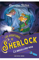 Les aventures de sherlock holmes t02 le brouillard noir