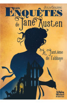 Les enquetes de jane austen t01 le fantome de l-abbaye