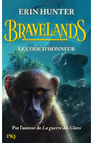 Bravelands t02 le code d-honneur