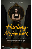 Hunting november (killing november tome 2)