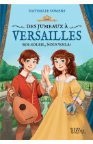 Des jumeaux a versailles t01