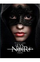 Le lys noir t.1