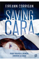 Saving cara